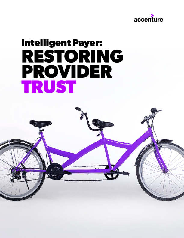 Intelligent Health Payer: Restoring Provider Trust 