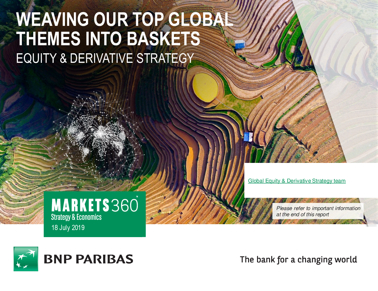 Weaving Our Top Global Themes Into Baskets 发现报告