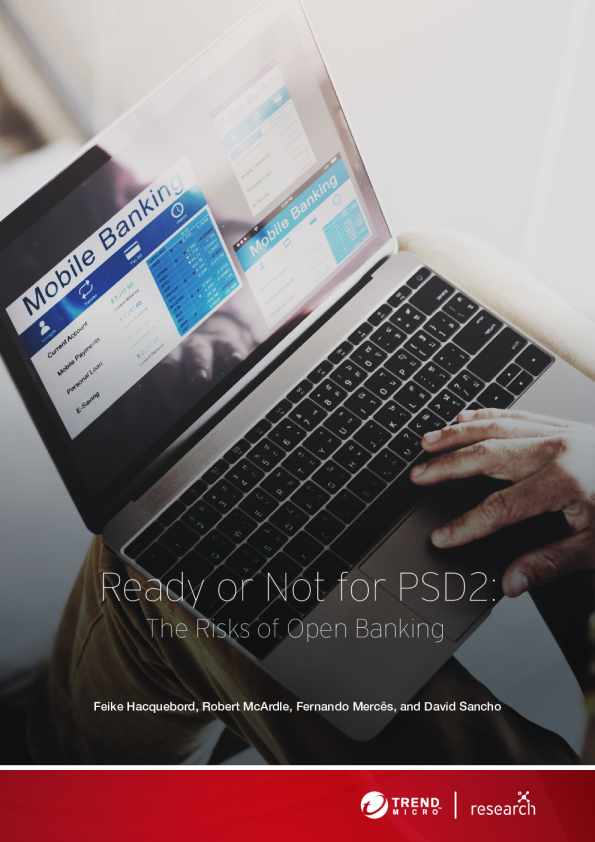 The Risks of Open Banking: Are Banks and their Customers Ready for PSD2?