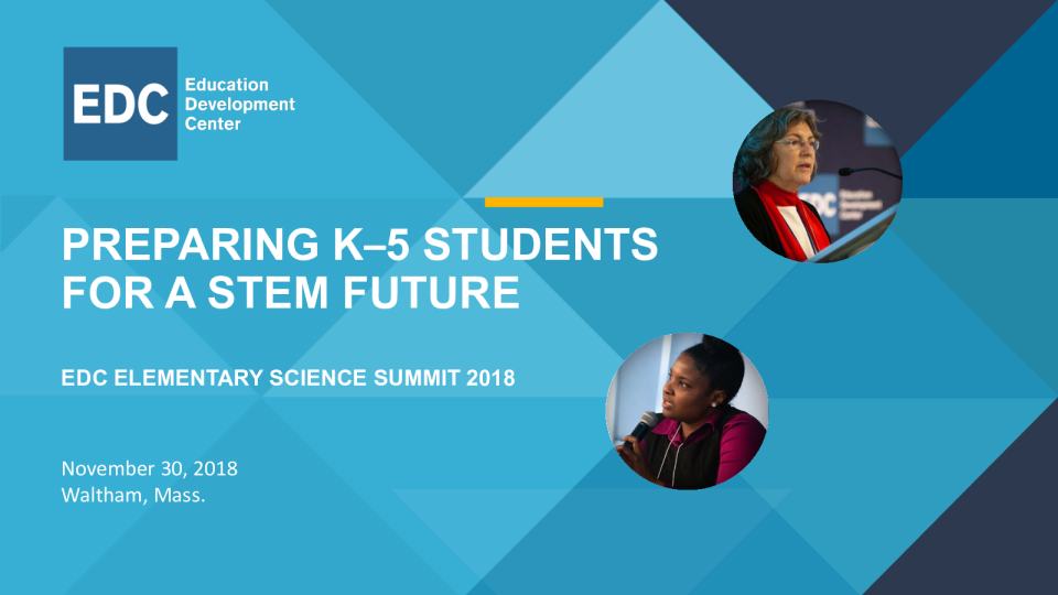 Preparing K-5 Students for a STEM Future