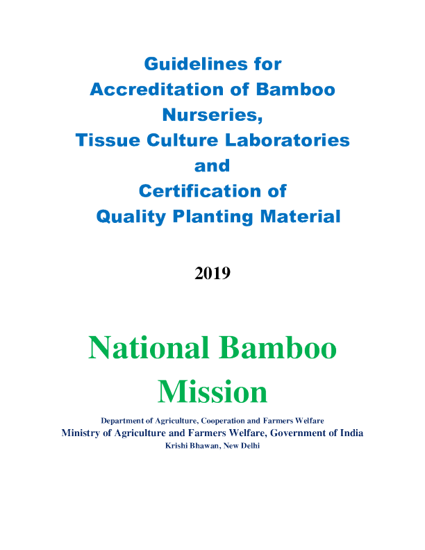 Guidelines for Accreditation of Bamboo Nurseries, Tissue Culture Laboratories an…