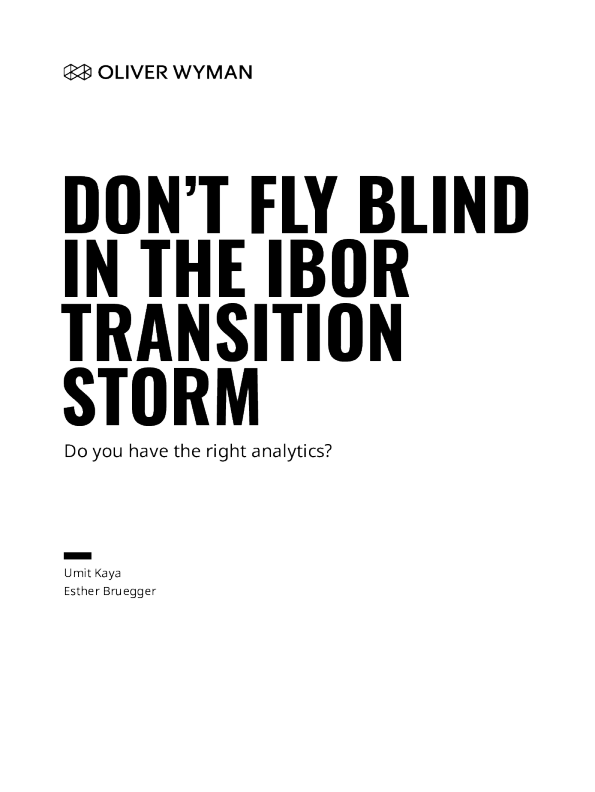 不要在IBOR过渡风暴中盲目飞行