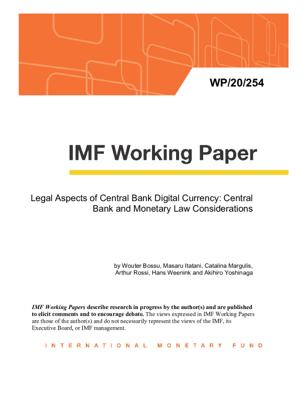 IMF]：中央银行数字货币的法律方面：中央银行和货币法的考虑- 发现报告