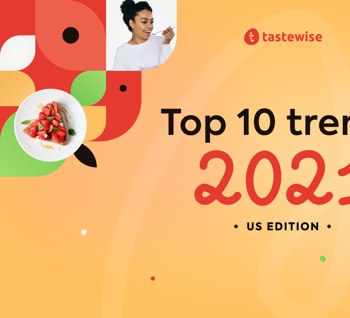 2021年美国十大饮食趋势报告