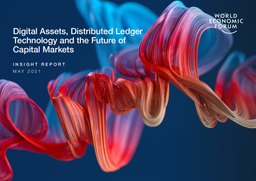 2021数字资产、分布式账本技术和资本市场的未来报告