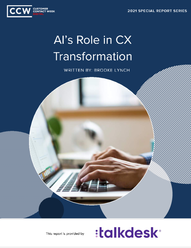 Special Report: CCW AIs Role in CX Transformation Talkdesk