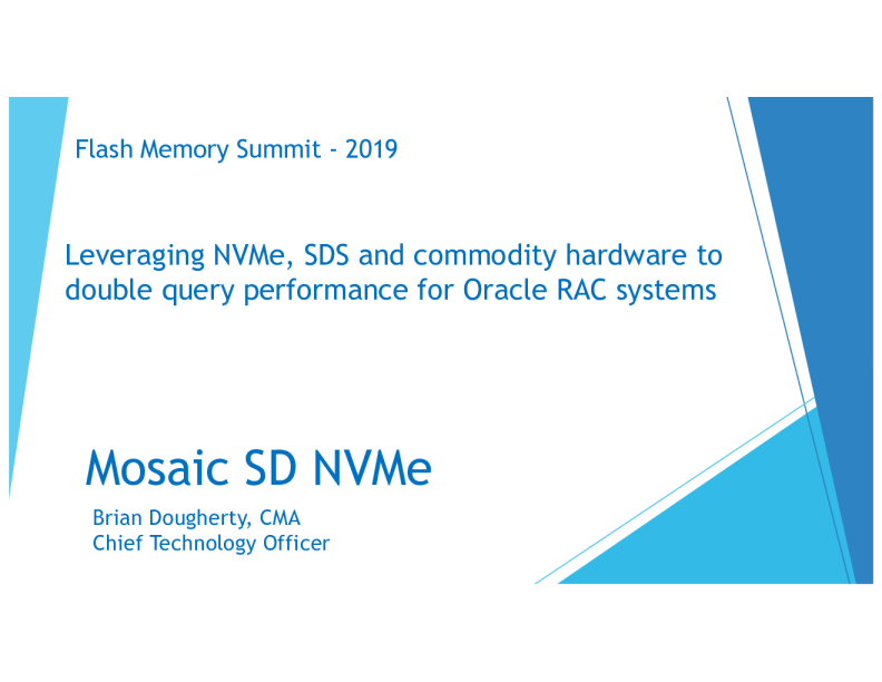 Leveraging NVMe, SDS and commodity hardware to double query performance for Oracle RAC systems