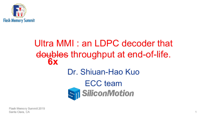 Ultra MMI : an LDPC decoder that doubles throughput at end-of-life