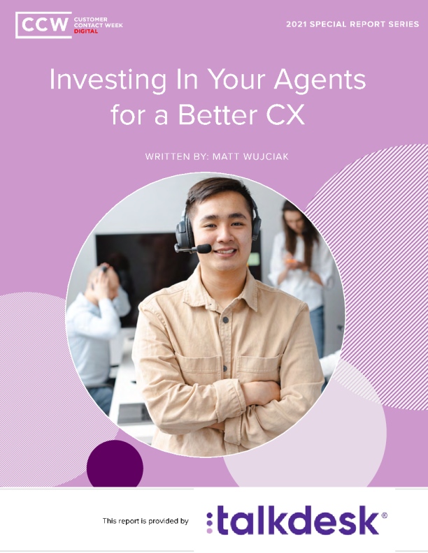 CCW Special Report: Investing in your agents for a better CX