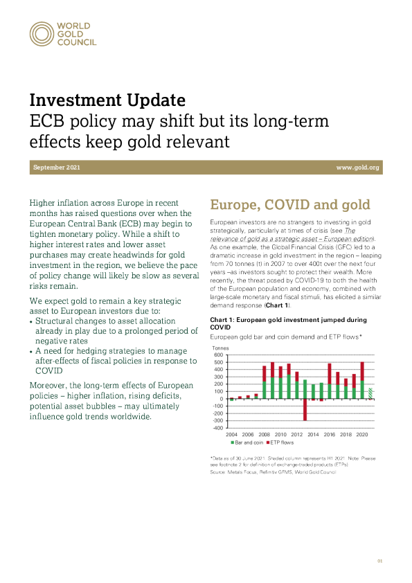 投资更新 - 欧洲央行政策可能会发生变化 ， 但其长期影响使黄金保持相关性
