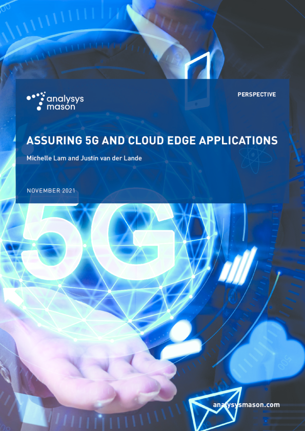 Analysys Mason：为 5G和云边缘应用提供保障