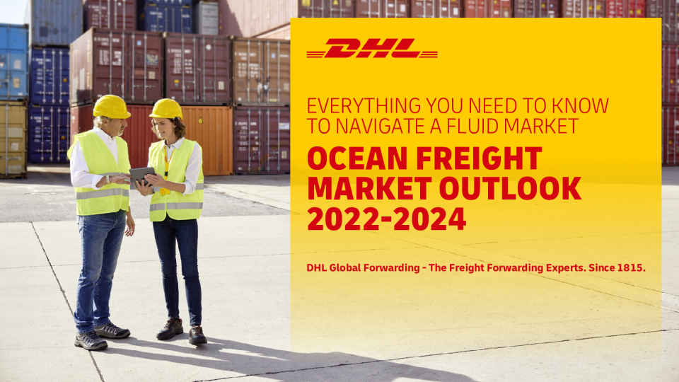DHL 海运市场更新展望 2022 - 2024