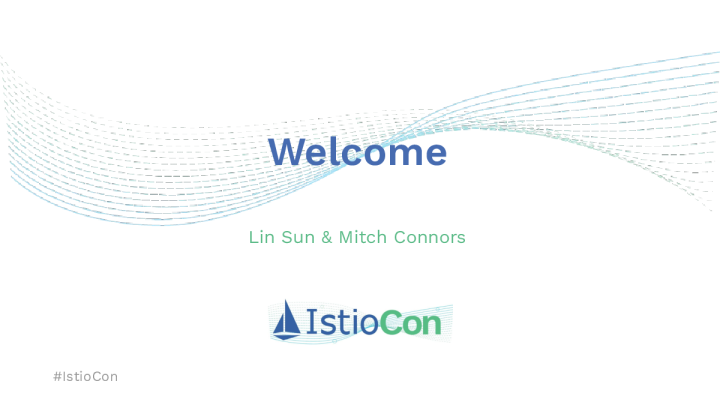 Istio - Lin Sun & Mitch Connors