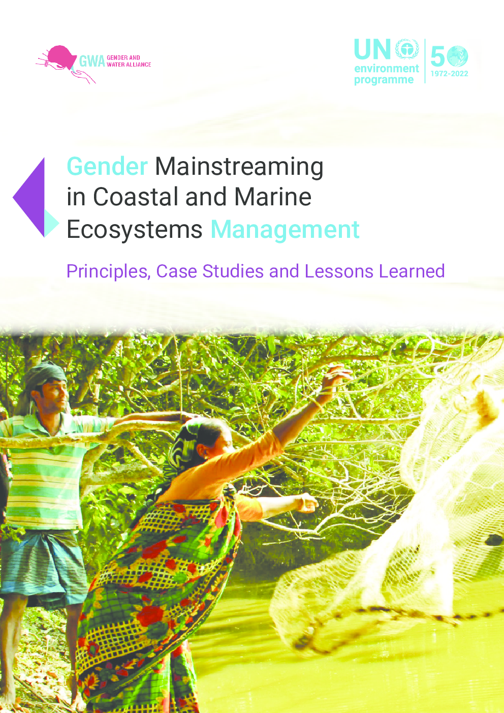 Gender Mainstreaming In Coastal And Marine Ecosystems Management: Principles, Case Studies And ...