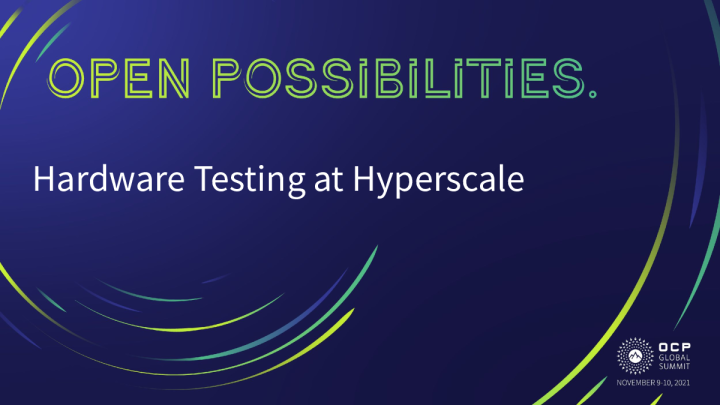 Testing Hardware at Hyperscale