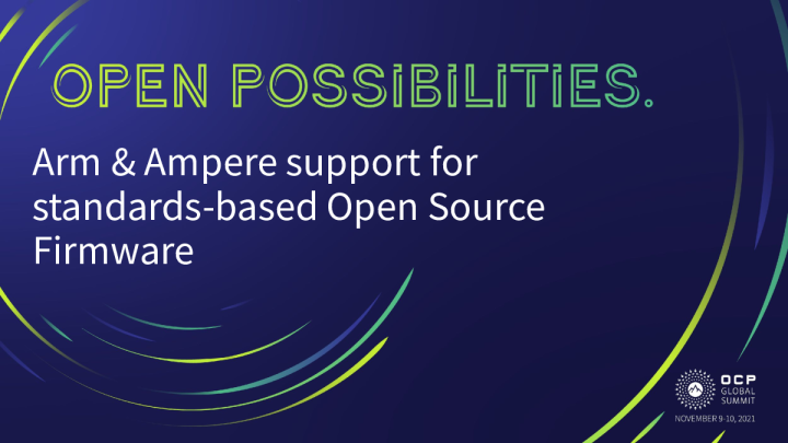 Arm 和 Ampere 支持基于标准的开放系统固件
