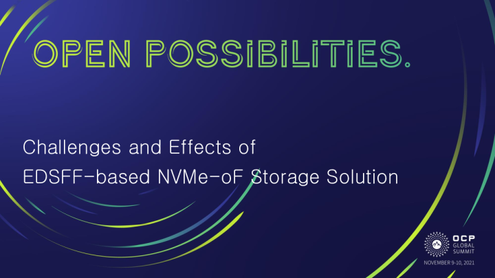 基于 EDSFF 的存储解决方案的挑战和机遇