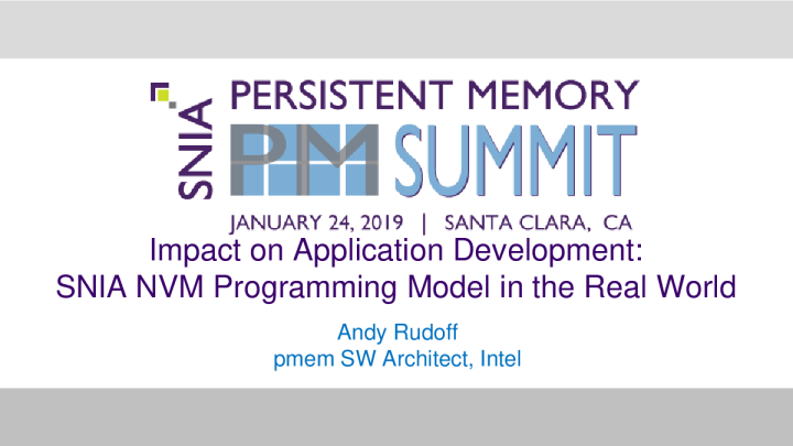 现实世界中的 SNIA NVM 编程模型对应用程序开发的影响