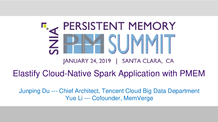 使用 PMEM - Du - Li Elastify Cloud - Native Spark 应用程序