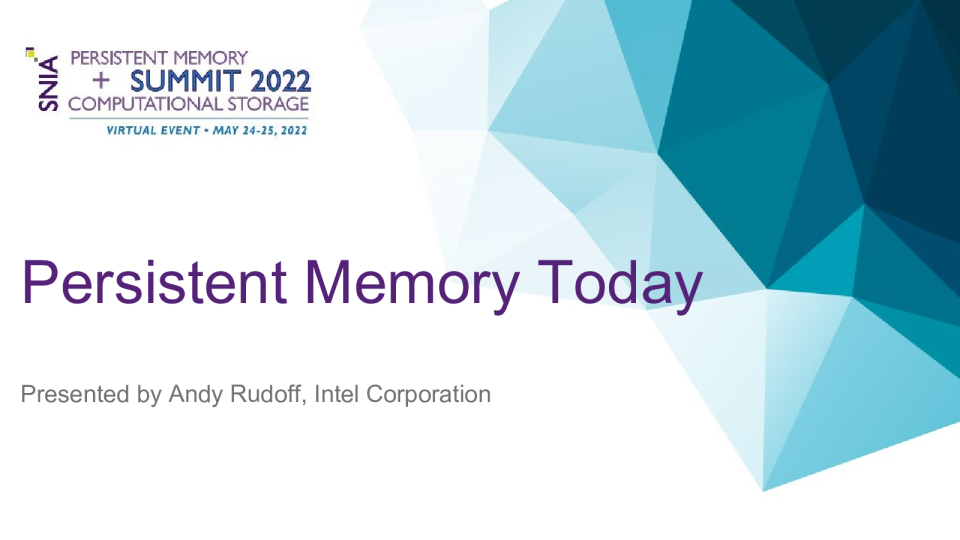 Rudoff - Persistent - Memory - Today