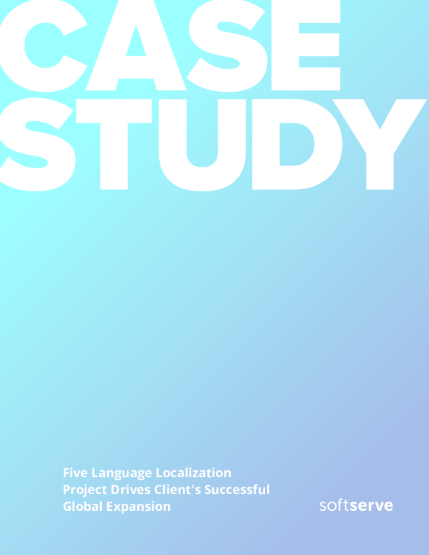 五种语言本地化项目助力客户成功实现全球扩张