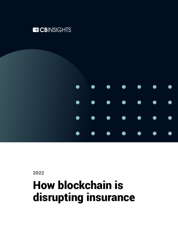 How blockchain is disrupting insurance