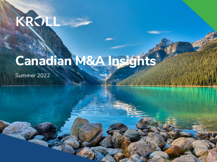 加拿大并购洞察 - 2022 年夏季