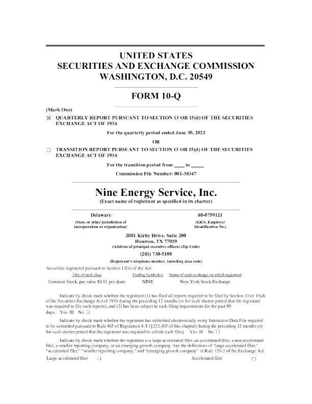 Nine Energy Service 2022年季度报告