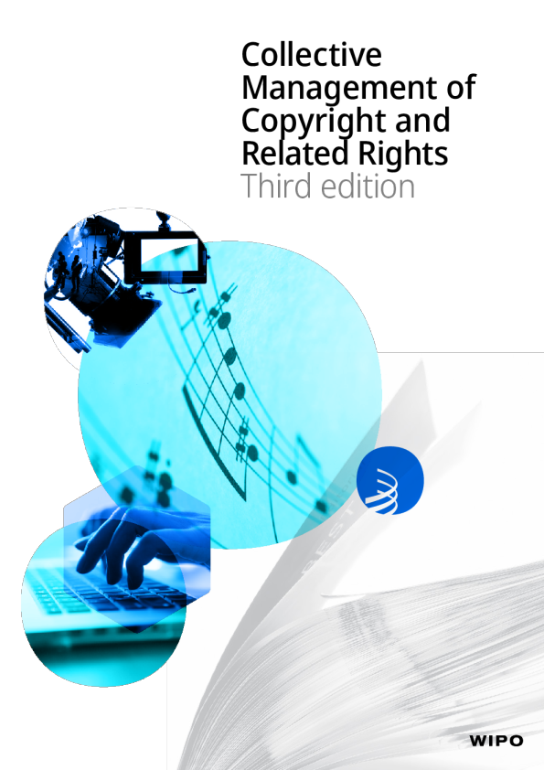 Collective management of copyright and related rights