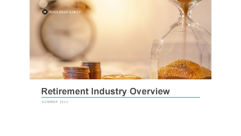 2022年退休行业概览报告
