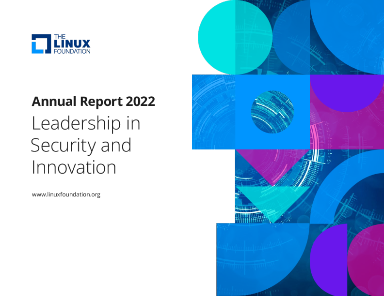 Linux Foundation Annual Report 2022: Leadership in Security and Innovation