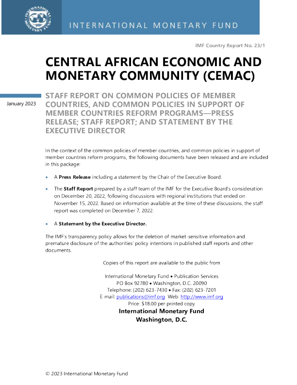 中部非洲经济和货币共同体：关于成员国共同政策和支持成员国改革方案的共同政策的工作人员报告-新闻稿;员工报告;和执行主任的发言