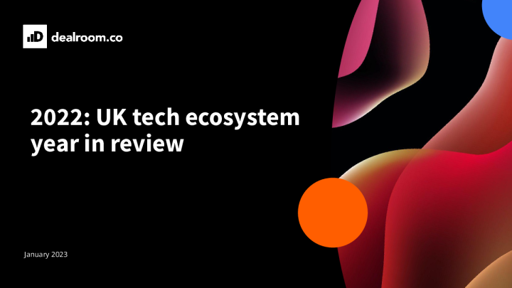 2022 年 ： 英国技术生态系统年回顾