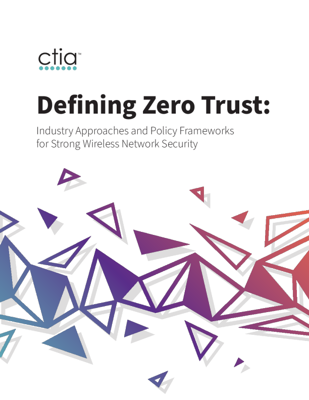 定义零信任：实现强大无线网络安全的行业方法和政策框架