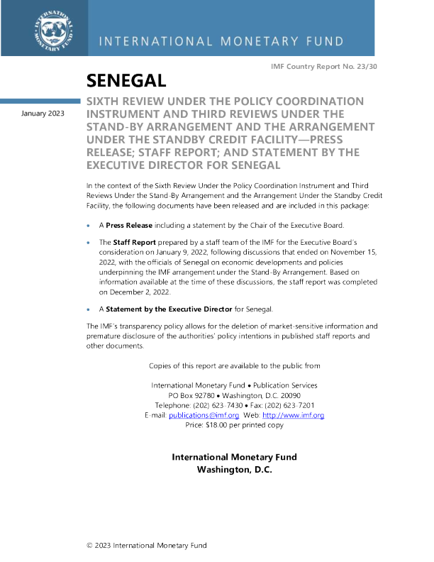 塞内加尔：根据政策协调文书进行的第六次审查和根据备用安排和备用信贷安排进行的第三次审查-新闻稿;员工报告;以及塞内加尔执行主任的发言