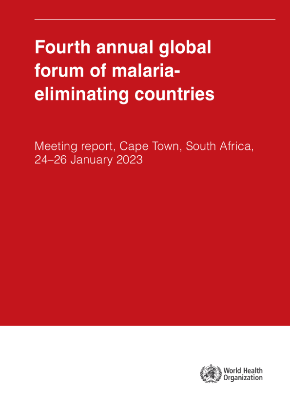 第四届消除疟疾国家年度全球论坛报告