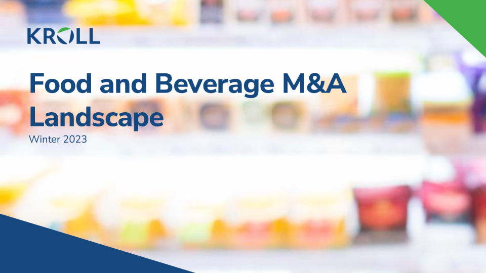 食品和饮料并购景观 - 冬季 2023