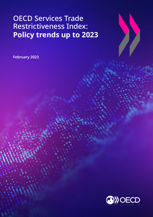 经合组织服务贸易限制指数 ： 截至 2023 年的政策趋势