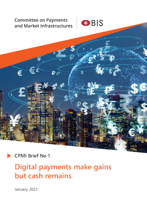BIS数字支付取得进展，但现金依然存在