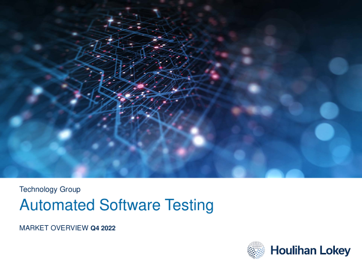 自动化软件测试 - 市场概述第 4 季度 2022 年