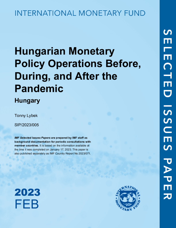 疫情之前、期间和之后的匈牙利货币政策操作：匈牙利