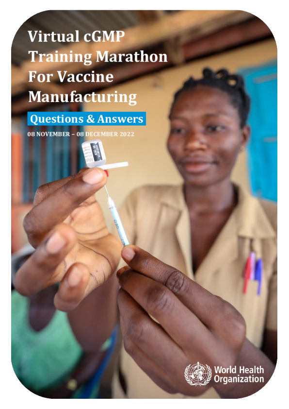 疫苗生产虚拟cGMP培训马拉松：问答 - 2022