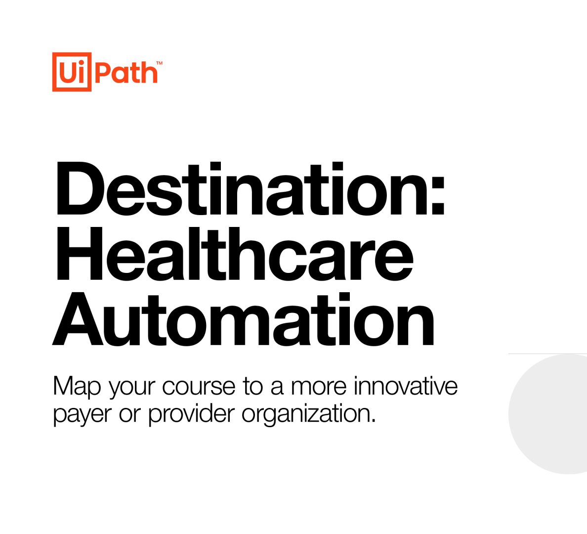 目的地 ： 医疗保健自动化