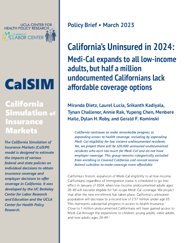 加州 2024 年无保险 ： Medi - Cal 扩大到所有低收入成年人 ， 但 50 万无证件的加利福尼亚人缺乏负担得起的保险选择