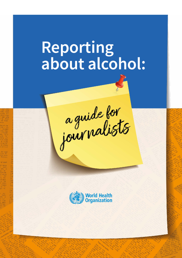 关于酒精的报道：记者指南