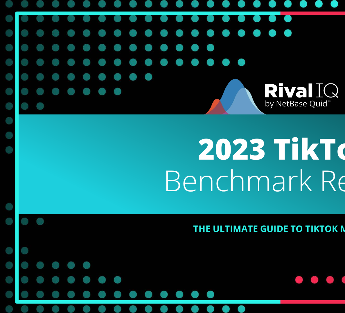2023 年 TikTok 基准报告