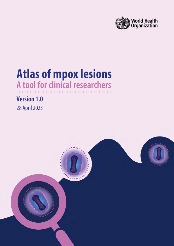 mpox 病变图谱：临床研究人员的工具，2023 年 4 月 28 日，版本 1.0