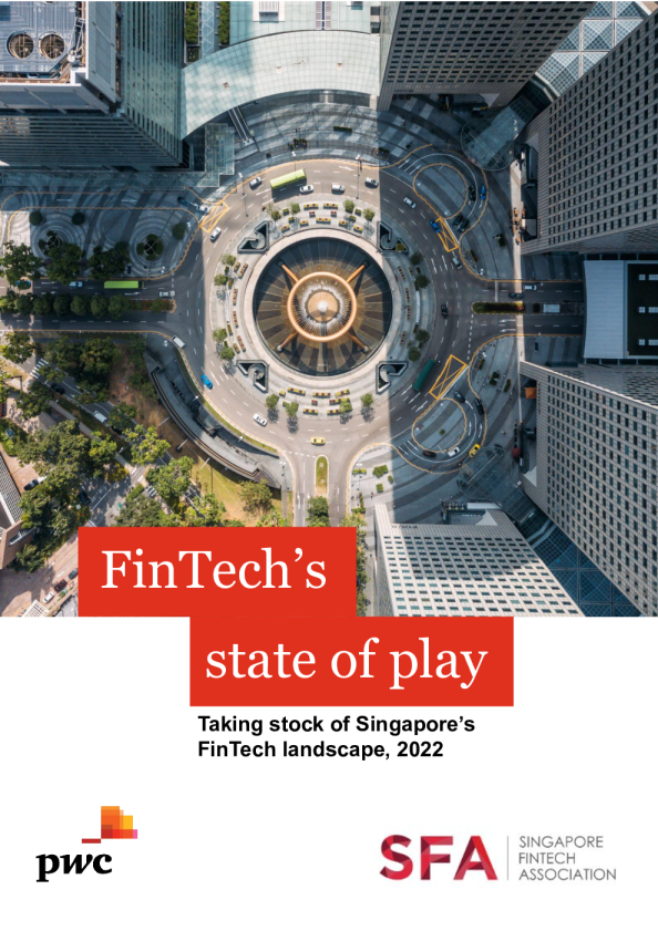 FinTech 的现状 ： 盘点 2022 年新加坡的 FinTech 格局