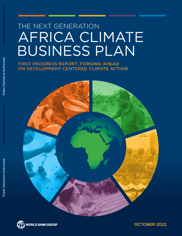 下一代非洲气候商业计划。第一份进度报告 ： 以发展为中心的气候行动向前迈进