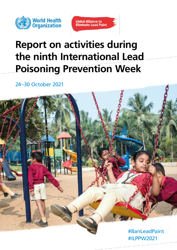 2021年10月24日至30日第九届国际预防铅中毒周活动报告